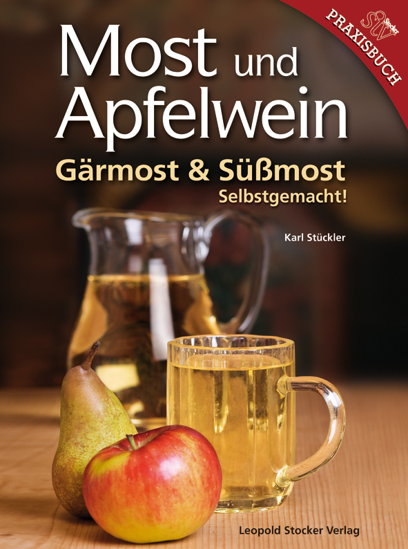 Most und Apfelwein Gärmost & Süßmost selbstgemacht!